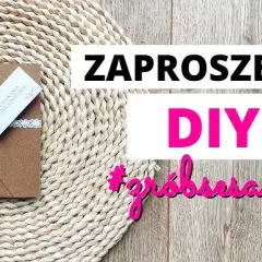 Jak zrobić zaproszenia? Twórz piękne DIY bez doświadczenia!