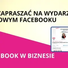 Jak zaprosić na wydarzenie FB? Bez problemów i blokad!
