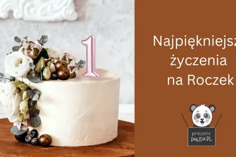 Idealne życzenia na roczek dla dziewczynki? Znajdź je tutaj!