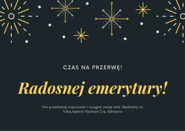 Grafika z napisem "Radosnej emerytury!" na ciemnym tle, ozdobiona złotymi i białymi fajerwerkami.